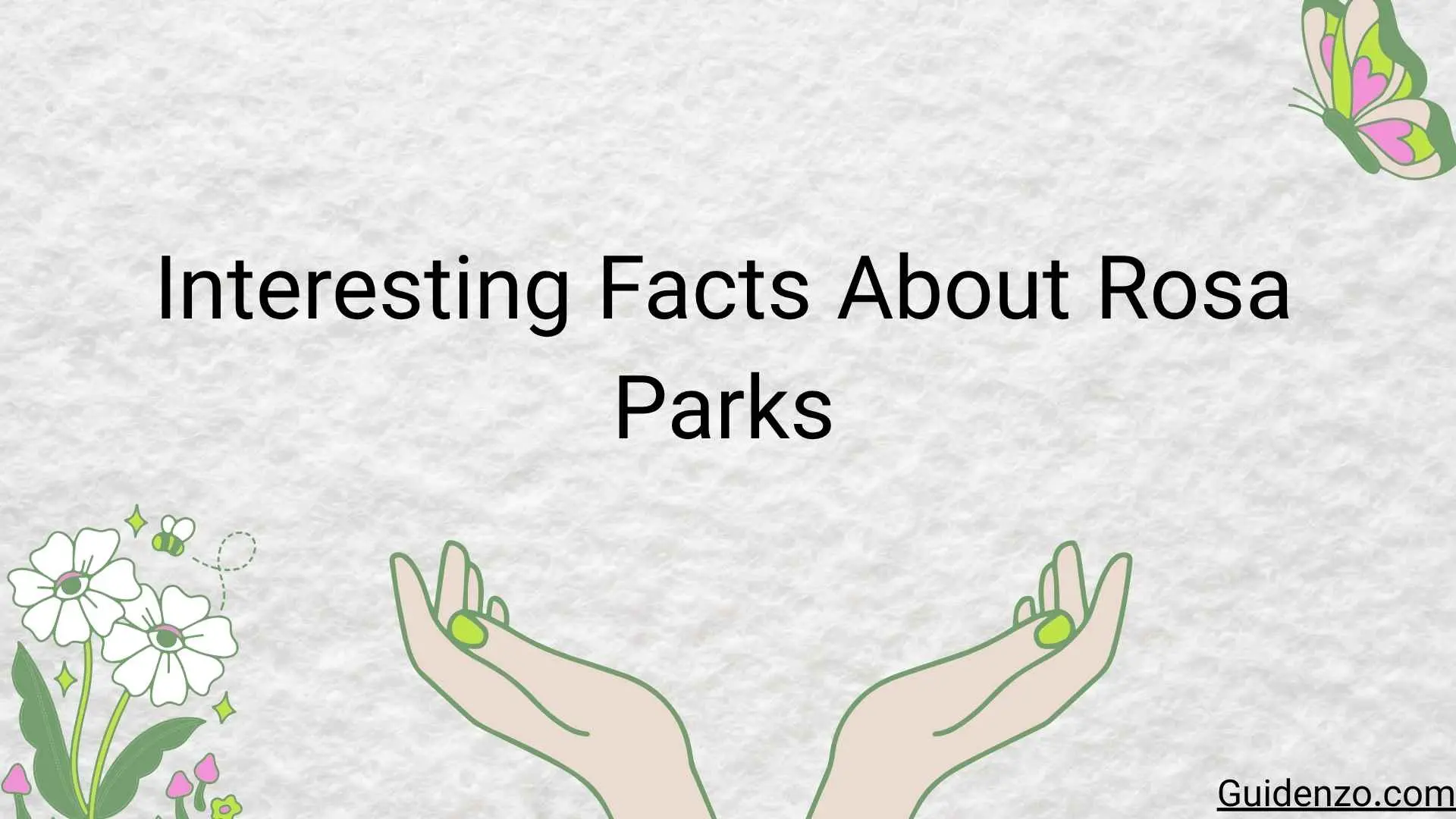 Interesting Facts About Rosa Parks That Reveal the Real Story Behind a Civil Rights Icon